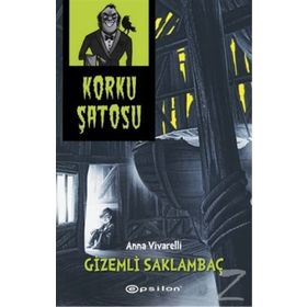 Korku Şatosu - Gizemli Saklambaç - Anna Vivarelli
