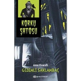 Korku Şatosu - Gizemli Saklambaç - Anna Vivarelli