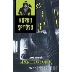 Korku Şatosu - Gizemli Saklambaç - Anna Vivarelli