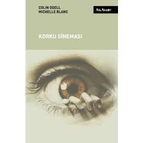 KORKU SİNEMASI - COLIN ODELL;MICHELLE BLANC