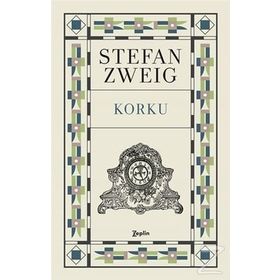 Korku - Stefan Zweig