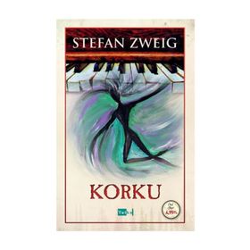 Korku - stephan zweig