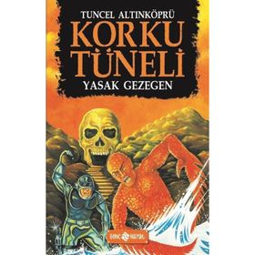 Korku Tüneli 5 - Yasak Gezegen - Tuncel Altınköprü