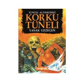 Korku Tüneli 5 - Yasak Gezegen - Tuncel Altınköprü