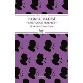 Korku Vadisi - Sherlock Holmes - s artur conan doyle