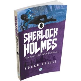 Korku Vadisi - Sherlock Holmes - s artur conan doyle