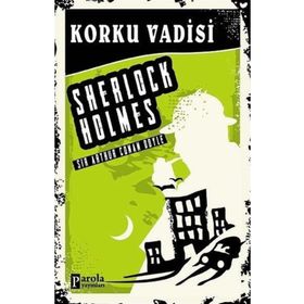 Korku Vadisi - Sherlock Holmes Sir Arthur Conan Doyle