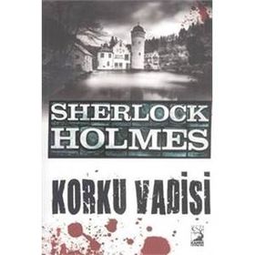 Korku Vadisi - Sir Arthur Conan Doyle