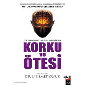 Korku ve Ötesi - Mehmet Yavuz