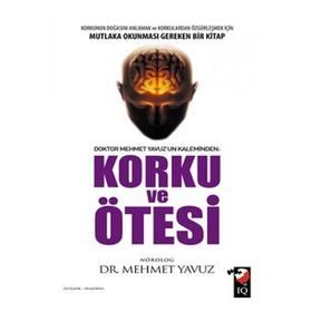Korku ve Ötesi - Mehmet Yavuz