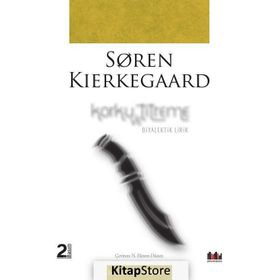 Korku ve Titreme - Søren Kierkegaard