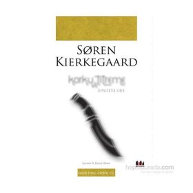 Korku ve Titreme - Søren Kierkegaard