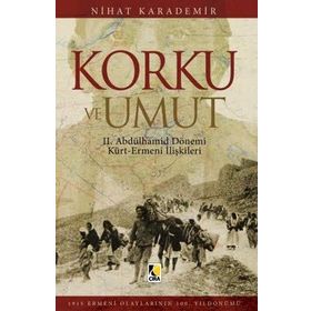 Korku ve Umut - Nihat Karademir