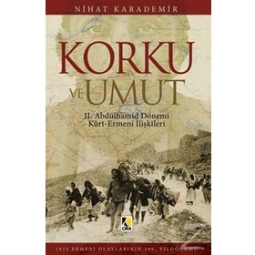 Korku ve Umut - Nihat Karademir