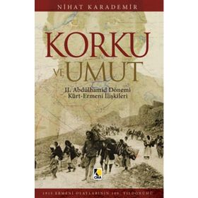 Korku ve Umut - Nihat Karademir