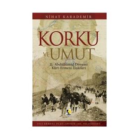 Korku ve Umut - Nihat Karademir