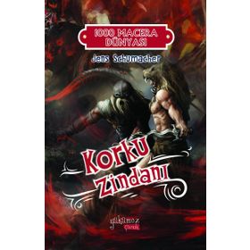 Korku Zindanı - 1000 Macera Dünyası - Jens Schumacher