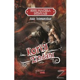 Korku Zindanı - 1000 Macera Dünyası - Jens Schumacher