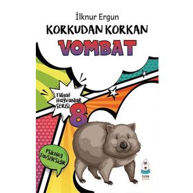 Korkudan Korkan Vombat - İlknur Ergun