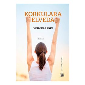 Korkulara Elveda - Vejdi Karanki