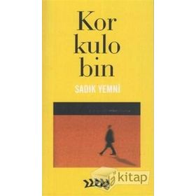 KORKULOBIN - SADIK YEMNI