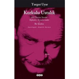 KORKULU USTALIK - TURGUT UYAR