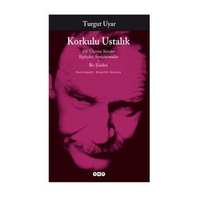 KORKULU USTALIK - TURGUT UYAR