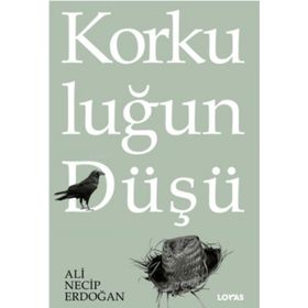 Korkuluğun Düşü Loras Kitap