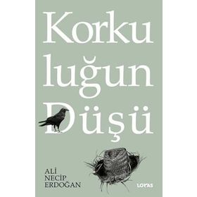 Korkuluğun Düşü Loras Kitap