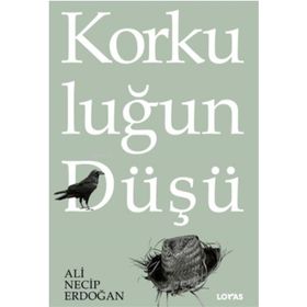 Korkuluğun Düşü Loras Kitap