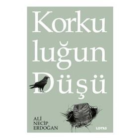 Korkuluğun Düşü Loras Kitap