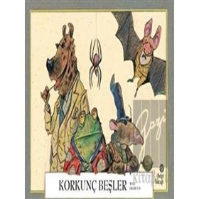 Korkunç Beşler Wolf Erlbruch