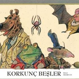 Korkunç Beşler Wolf Erlbruch