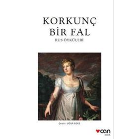 Korkunç Bir Fal Rus Öyküleri Can Yayınları