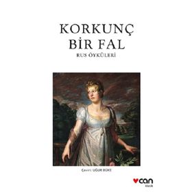 Korkunç Bir Fal Rus Öyküleri Can Yayınları
