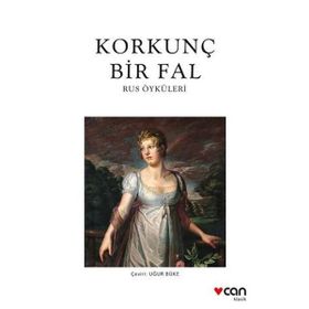 Korkunç Bir Fal Rus Öyküleri Can Yayınları