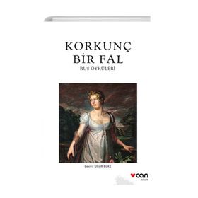 Korkunç Bir Fal Rus Öyküleri Can Yayınları