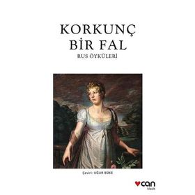 Korkunç Bir Fal Rus Öyküleri Can Yayınları