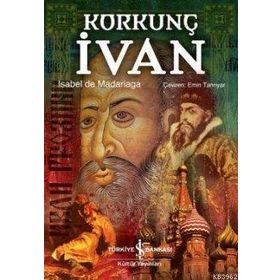 KORKUNÇ İVAN (CILTLI) - ISABEL DE MADARIAGA