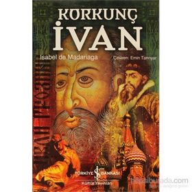 KORKUNÇ İVAN (CILTLI) - ISABEL DE MADARIAGA
