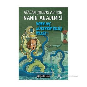 KORKUNÇ MÜREKKEP BALIĞI BELASI AFACAN ÇOCUKLAR İÇIN NANIK AKADEMISI 4 - JULIE GARDNER BERRY;SALLY FAYE GARDNER