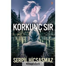 Korkunç Sır - Serpil Hiçşaşmaz