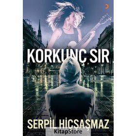 Korkunç Sır - Serpil Hiçşaşmaz
