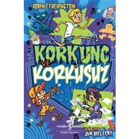 Korkunç ve Korkusuz - Robin Etherington