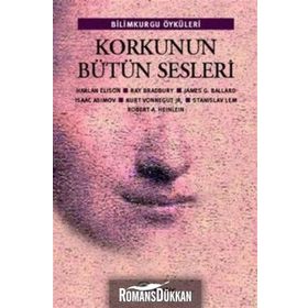 KORKUNUN BÜTÜN SESLERI - KOLEKTIF