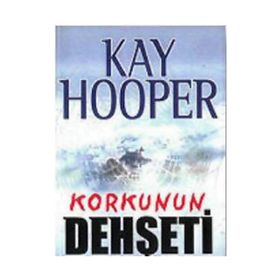 KORKUNUN DEHŞETİ - KAY HOOPER