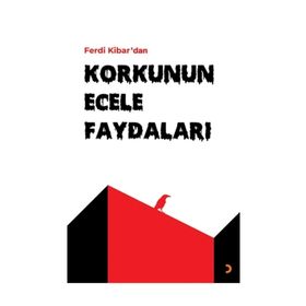 Korkunun Ecele Faydaları - Ferdi Kibar