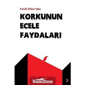 Korkunun Ecele Faydaları - Ferdi Kibar