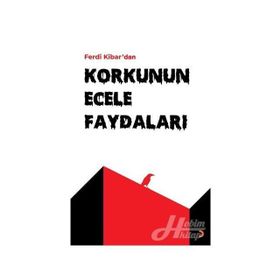Korkunun Ecele Faydaları - Ferdi Kibar