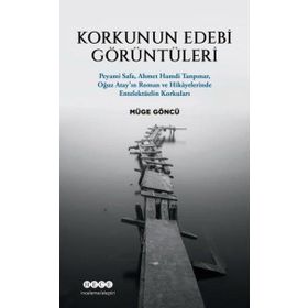 Korkunun Edebi Görüntüleri - Müge Göncü